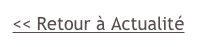 << Retour à Actualité