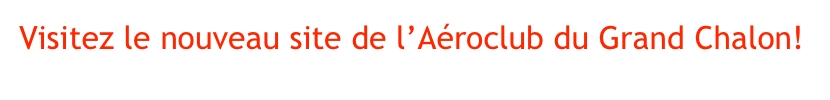 Visitez le nouveau site de l’Aéroclub du Grand Chalon!