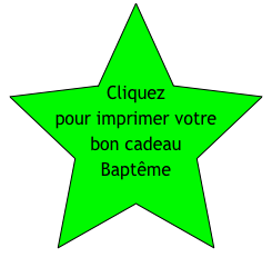 Cliquez pour imprimer votre bon cadeau Baptême