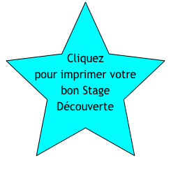 Cliquez pour imprimer votre bon Stage Découverte